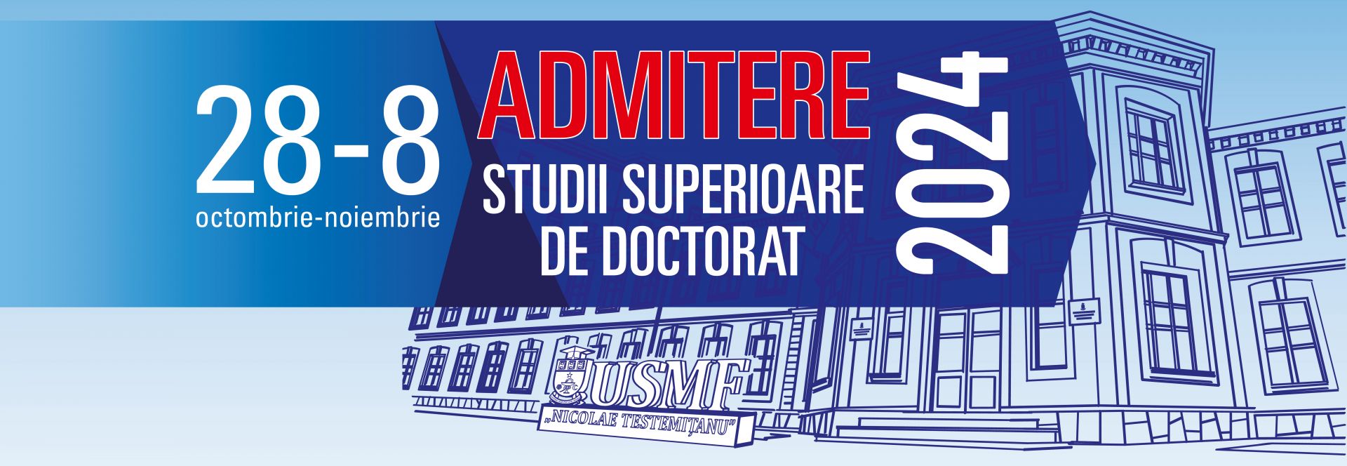 ADMITERE LA DOCTORAT (CICLUL III)  